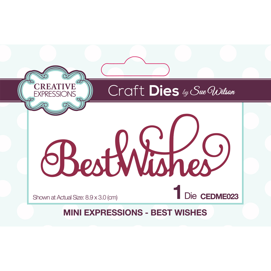 Creative Expressions Sue Wilson Mini Expressions Best Wishes Craft Die ...