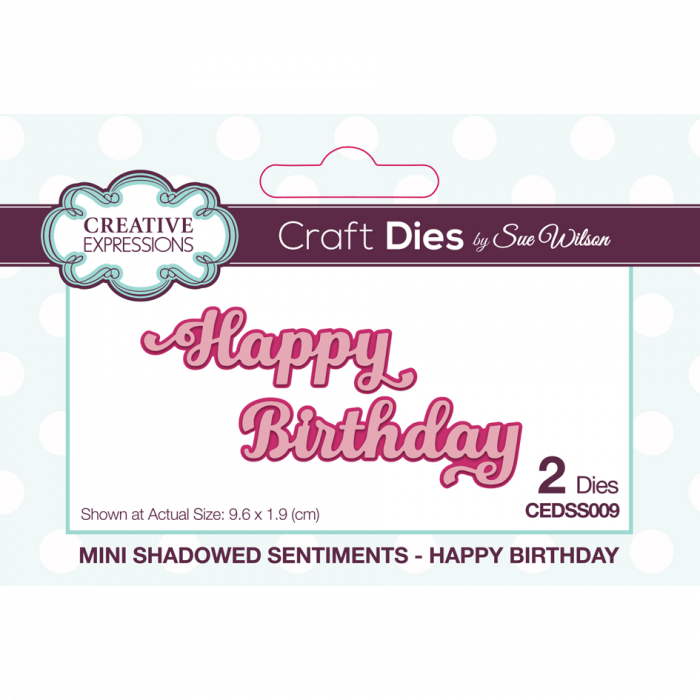 Sue Wilson Mini Shadowed Sentiments Happy Birthday