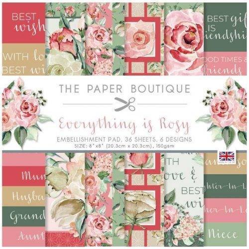 The Paper Boutique Everything Is Rosy